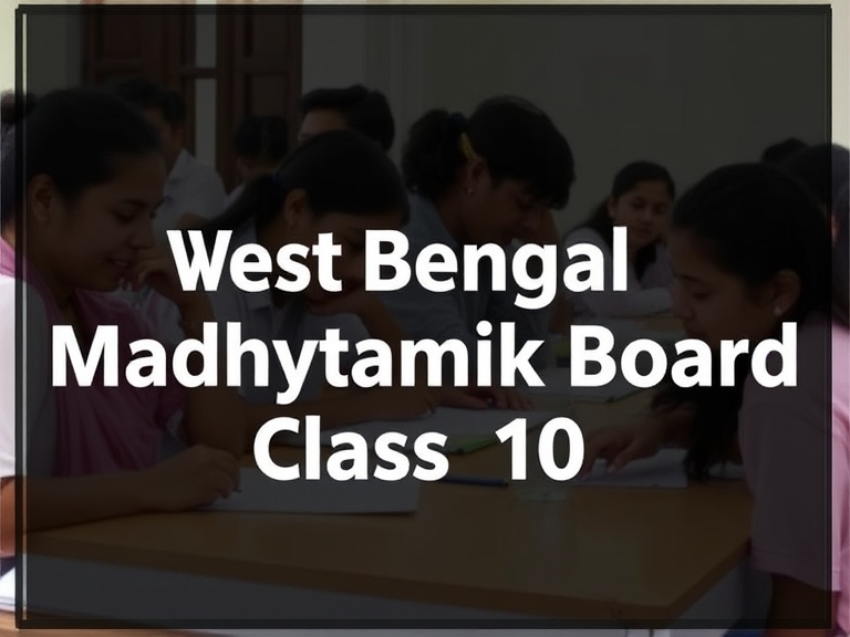 West Bengal Madhyamik Class 10 Time Table 2025