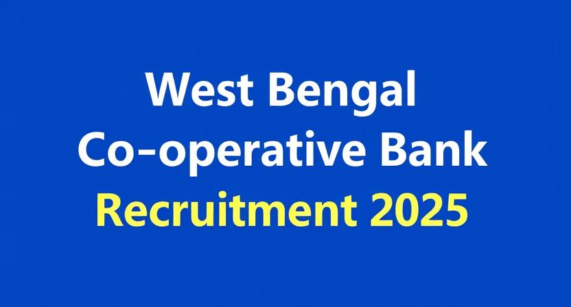 WB Govt Job Recruitment 2025: 85 vacancies in various cooperative banks of West Bengal.