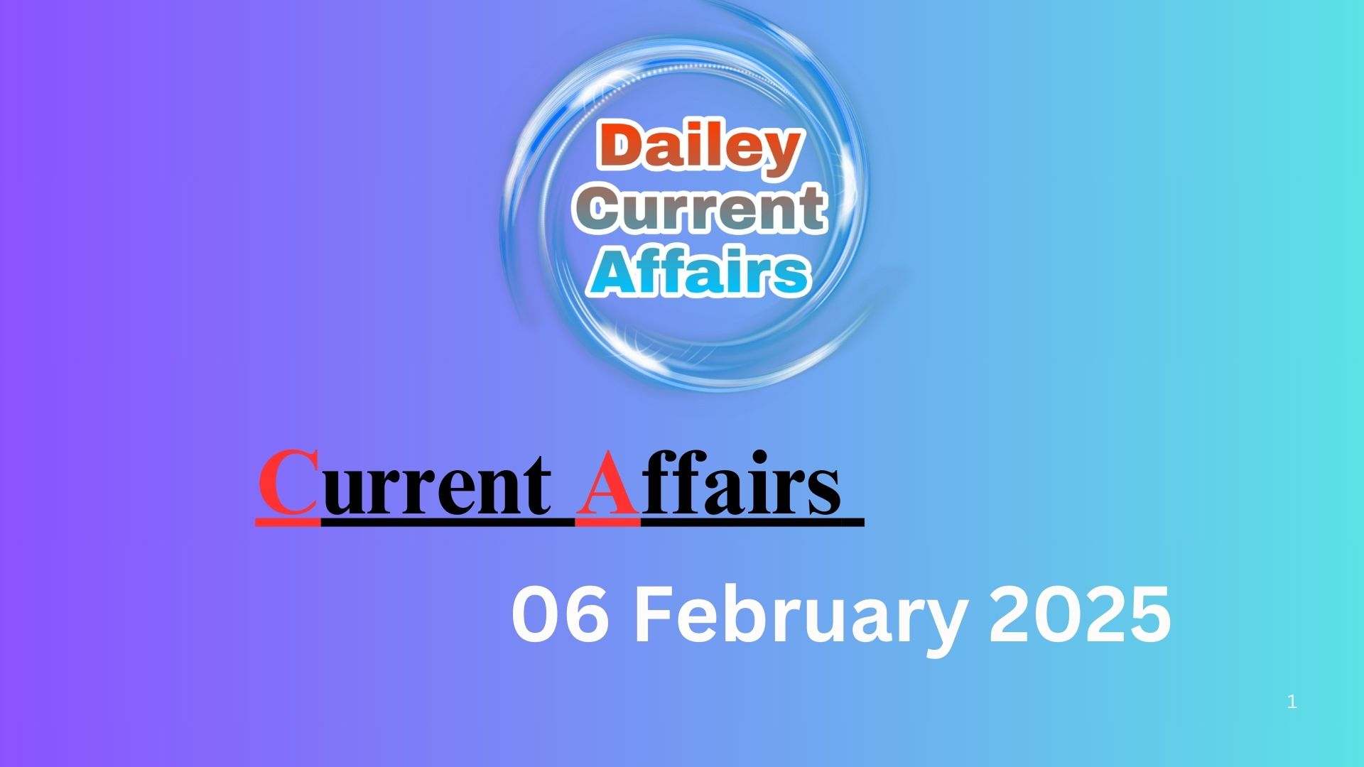 Current Affairs 06 February 2025